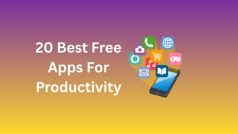 Best Free Apps For Productivity